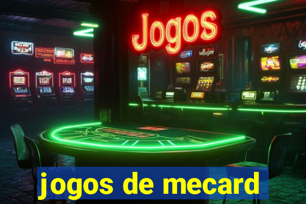 jogos de mecard